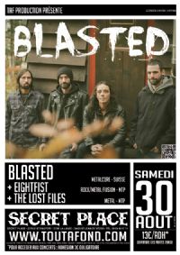BLASTED Metalcore – Suisse. Le samedi 30 août 2014 à Saint-Jean-de-Védas. Herault.  20H00